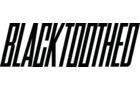 Download Foto: Schwarzer, kursive Schriftzug 'BLACKTOOTHED' auf weißem Hintergrund.
